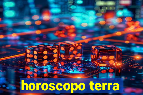 horoscopo terra